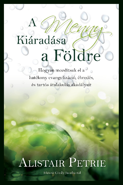 A Menny Kiáradása a Földre A Menny Kiáradása a Földre